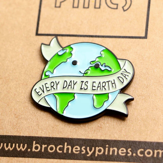 Pin "Every Day is Earth Day" - Cuidado del Medioambiente